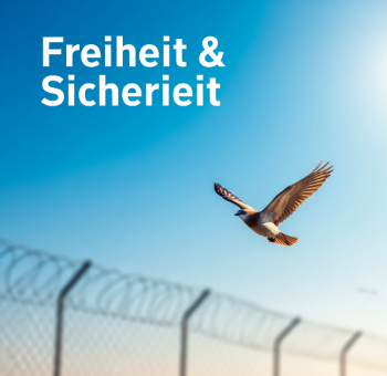 Sicherheit Frieheit